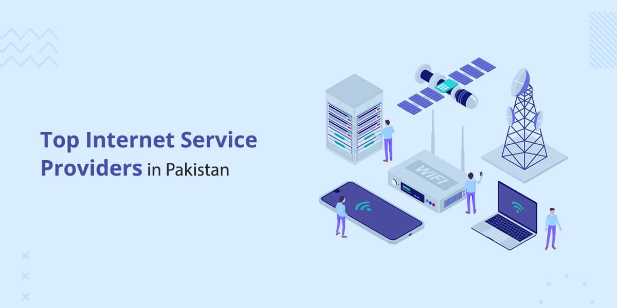 Internet Providers in Pakistan