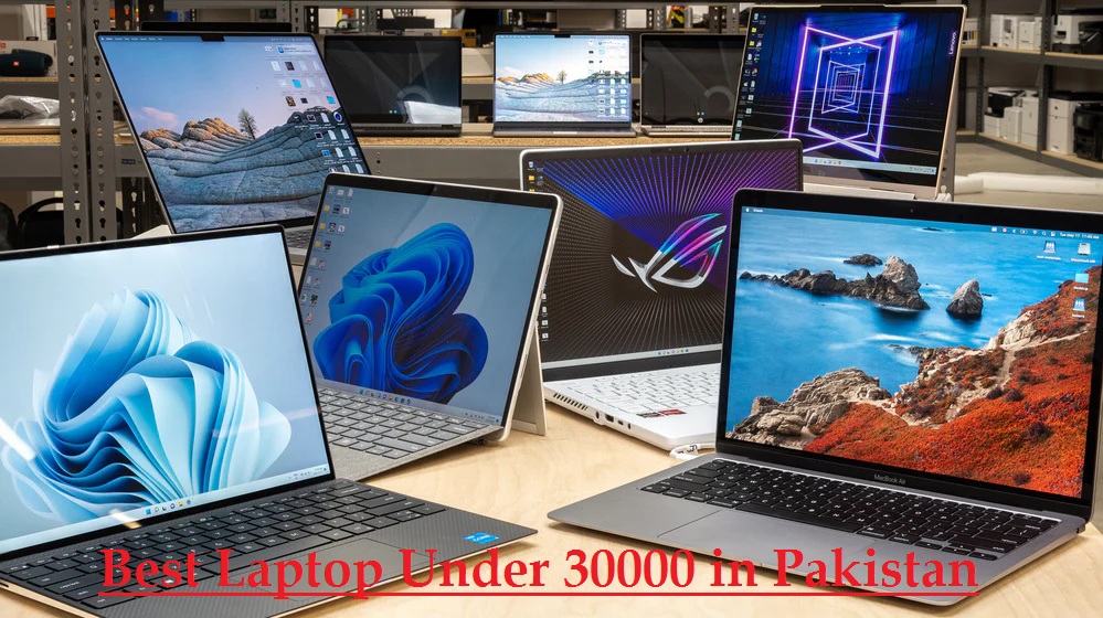 laptop under 30000 in Pakistan